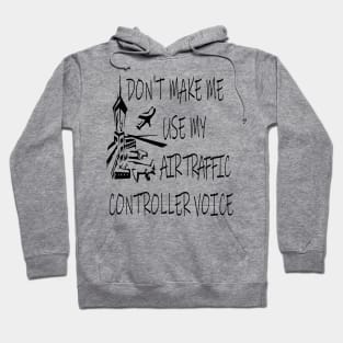 AIR TRAFFIC CONTROLLER Hoodie